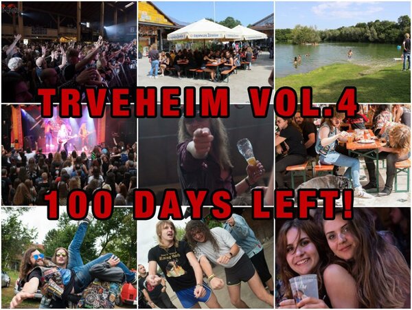Trveheim Festival Vol. 4 - Nur noch 100 Tage!