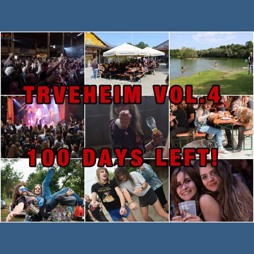 Trveheim Festival Vol. 4 - 100 days left!