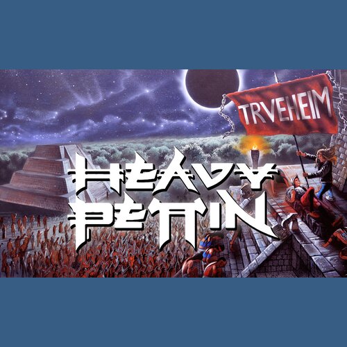 Neu im Lineup: Heavy Pettin'