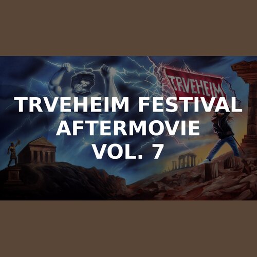 Trveheim Vol. 7 - Aftermovie jetzt online